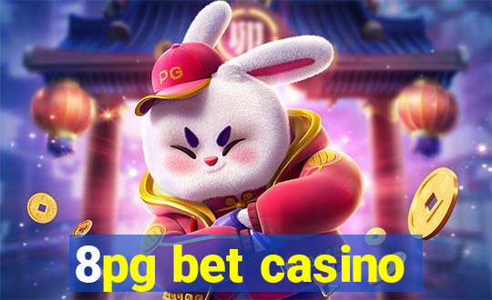 8pg bet casino